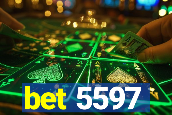 bet 5597